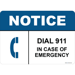 G Signage - "Dial 911 In Case Of Emergency" - OSHA Notice Sign